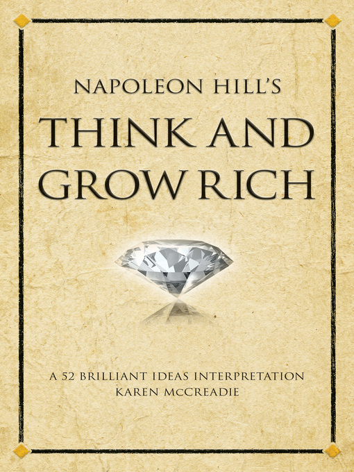 Title details for Napoleon Hill's Think and Grow Rich by Karen McCreadie - Available